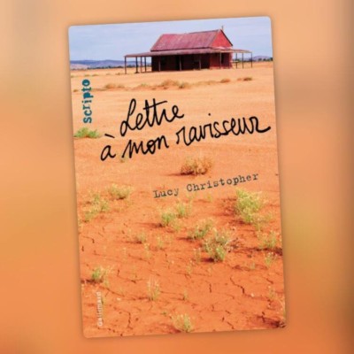 Lettre à mon ravisseur - Lucy Christopher
