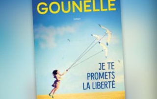 Je te promets la liberté - Laurent Gounelle