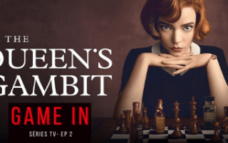 Game In Séries Télé - The Queen's Gambit